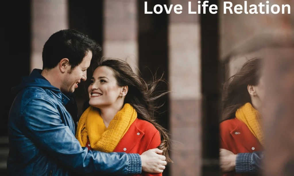 Love Life Relation