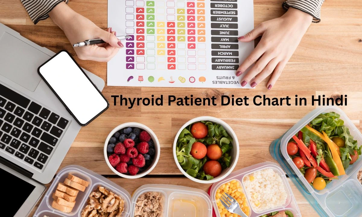 Thyroid Patient Diet Chart in Hindi